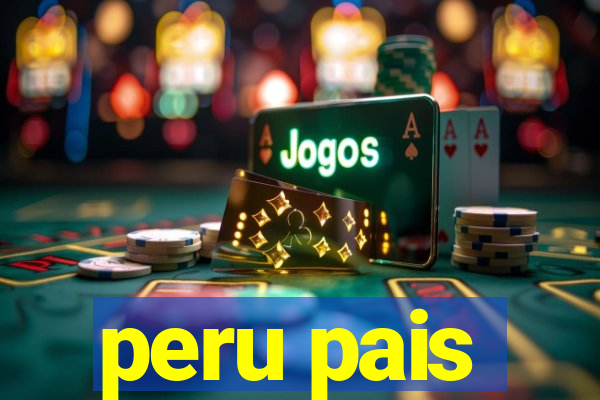 peru pais